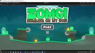 ZOMG - Unity Dev Log 002