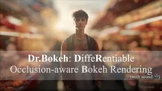 [CVPR 2024] Dr.Bokeh: DiffeRentiable Occlusion-aware Bokeh Rendering