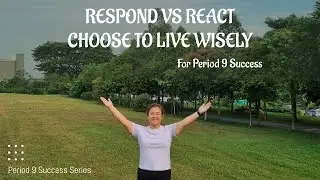 Choose to Live Wisely for Period 9 Success