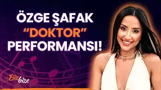 Özge Şafak "Doktor" CANLI Performansı!