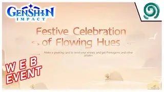 Genshin Impact - Festive Celebration of Flowing Hues | Web Event