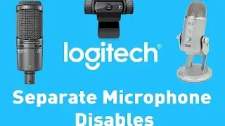 Logitech Cam 📷 Separate Microphone 🎙 Disables