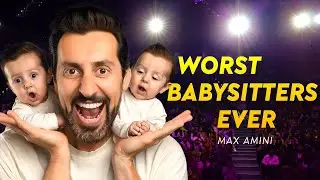 Worst Babysitters Ever | Max Amini | Stand Up Comedy