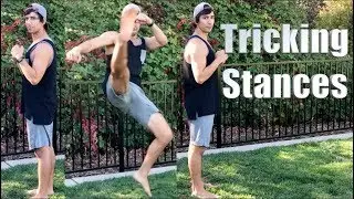 Tricking Stances | Tricking Tutorial #3