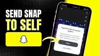 How To Send Yourself A Snap On Snapchat (Easy)