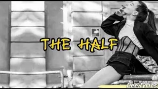 The Half | Söhtdən kənar | Lyrics