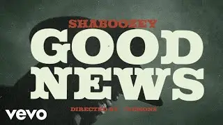 Shaboozey - Good News (Official Lyric Video)