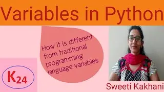 Variables in Python |How Python variable is different from traditional programming language variable