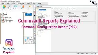 \Commvault - Reports - CommServe - CommCell Configuration (Part-02)