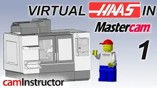 Building a Virtual Haas VF3 with 4th Axis in Mastercam for Machine Simulation - Part 1