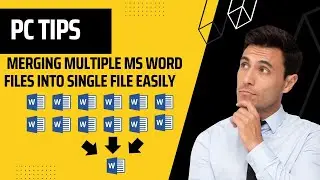 Merge multiple MS word files easily | Combine multiple MS word files into one file easily