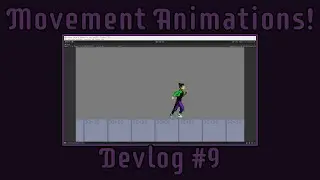 Movement Animations! - In Between Devlog #9