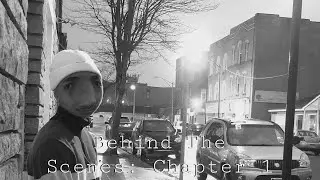 Behind The Scenes: Chapter 1