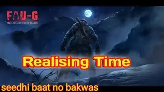 Exact releasing time of FAU-G game 100% || Releasing Time of FAU-G game