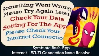 Symbiote Rush App something went wrong please try again later problem solution