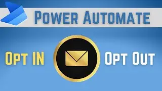 How to PROPERLY Create an Opt In/Out List using Power Automate
