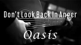 Don't Look Back In Anger - Oasis ( Acoustic Karaoke )