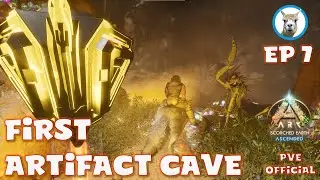 Easiest Artifact Ever? - Scorched Ascended  Ep7 - Official PVE - Ark Ascended