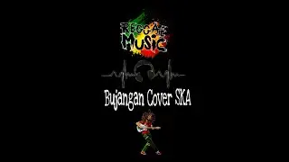 Bujangan - Koes plus (Cover) !!! Reggae Bergoyang