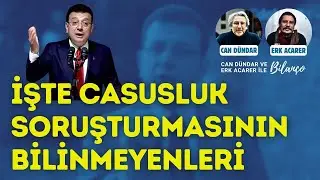 Here are all the unknown details of the espionage investigation! Balance Sheet with Can Dündar an...
