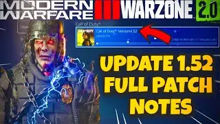 NEW MODERN WARFARE 3 UPDATE 1.52 PATCH NOTES! WARZONE AREA 99 MAP, MAJOR CHANGES, BUG FIXES & MORE!