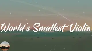 AJR - World's Smallest Violin (Lyrics)