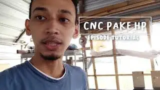 CNC KOK PAKE HP???