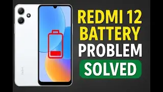 Redmi 12 Battery Problem Solved | Best Fixes for Fast Battery Drain 