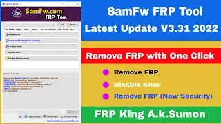 SamFw Tool V3.31 Latest Version Download | | Samsung FRP/Google Lock Bypass Android 11 & 12 Latest