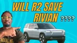 Rivian R2 | Will It Save Rivian?