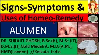 SIGNS-SYMPTOMS & USES OF HOMEO-REMEDY ALUMEN