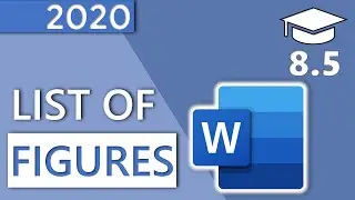 How to Insert a List of Figures in Word - 8.5 Master Course (2020 HD)