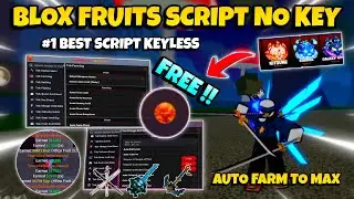 New Blox Fruits Script No Key - Auto Farm Fast Attack Fruit M1, Sea Events, Bones, Mastery & More