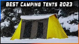 Camping Tents 2023 (Top 5 Tents)