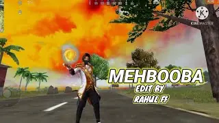 Free Frire Montage | MEHBOOBA SONG | RAHUL FF |√ 
