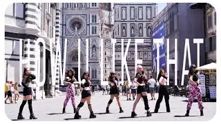[K-POP IN PUBLIC - ITALY] BLACKPINK - HOW YOU LIKE THAT DANCE COVER CONTEST ~ [SUNSET 썬셋 CREW]