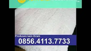 0856-4113-7733 Soloraya,Jual Kain Ihram Gorontalo