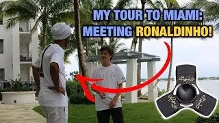 Meeting the legendary Ronaldinho (Brazilian soccer player)