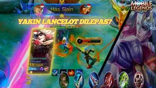 LANCELOT DILEPAS?? MUSTAHIL MUSUH UNTUK MENANG!! | MOBILE LEGENDS BANG BANG