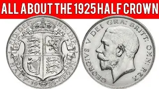All About The 1925 Half Crown