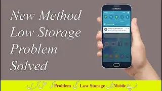How To Solve Low Storage Problem in Android 2022