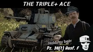 War Thunder Pz.38(t) F. HOLD MEIN BEER