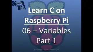 Learn C Programming on Raspberry Pi - 06 - char and int Varial Types