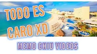 ¿Cancún es caro? | memo chiu