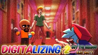 DIGITALIZING 2: But Shaggy X Matt sings it - FNF Remix (+FLP)