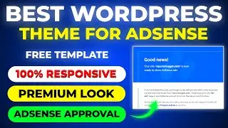 Best Wordpress Theme For Adsense Approval 2024 | Adsense Approval Trick 2024 🔥