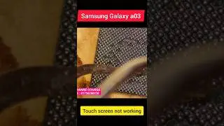 Samsung Galaxy a03 touch screen not working problem fixed #video #viralshort #viralvideo