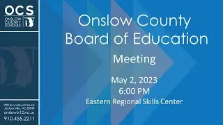 OCS Board Of Education Meeting-May 2, 2023-6 PM