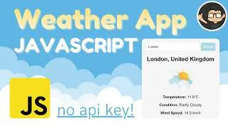Build a Weather App with Javascript HTML CSS