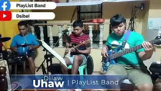 It's my Life + Uhaw + Mundo ++ COVER | PlayList Band Practice Session 101